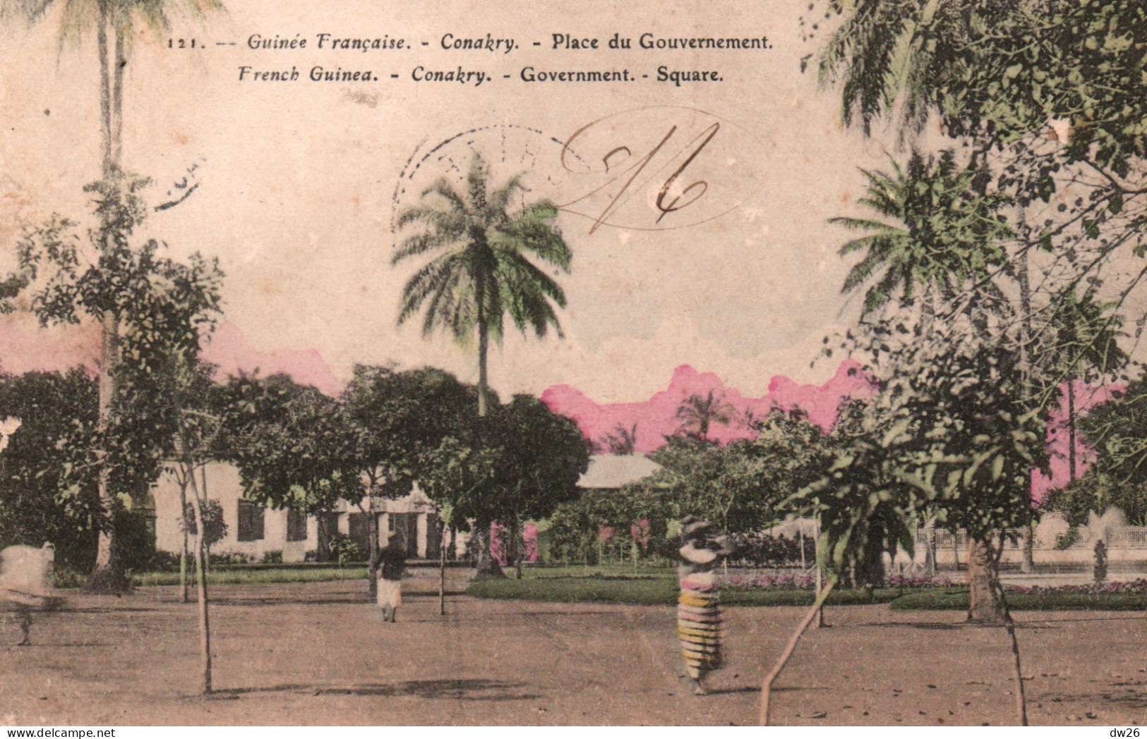 Afrique Occidentale - Guinée Française - Conakry, La Place Du Gouvernement, Square - Carte Colorisée N° 121 - Guinea Francese