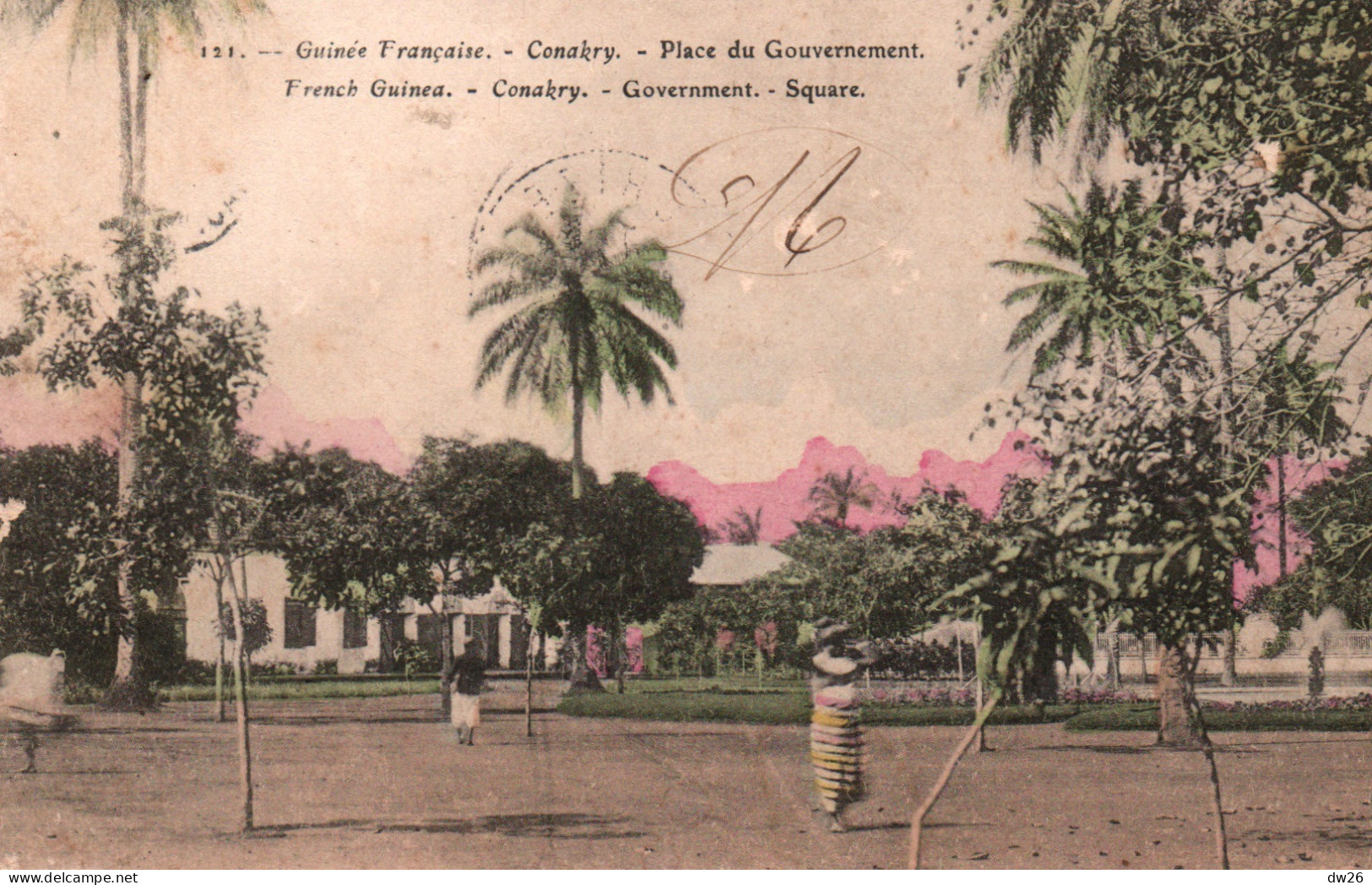 Afrique Occidentale - Guinée Française - Conakry, La Place Du Gouvernement, Square - Carte Colorisée N° 121 - Guinée Française