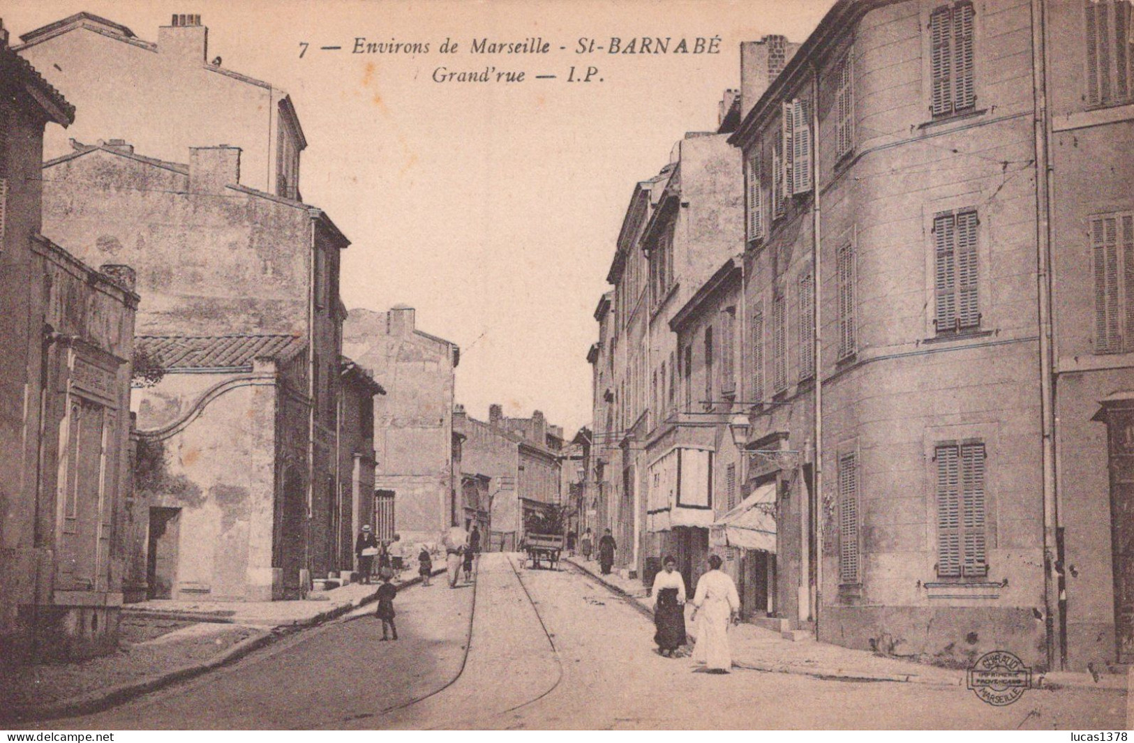 13 / MARSEILLE / SAINT BARNABE / GRAND RUE / IP 7 - Saint Barnabé, Saint Julien, Montolivet