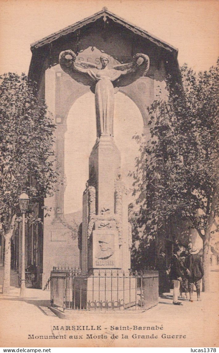 13 / MARSEILLE / SAINT BARNABE / MONUMENT AUX MORTS DE LA GRANDE GUERRE - Saint Barnabé, Saint Julien, Montolivet