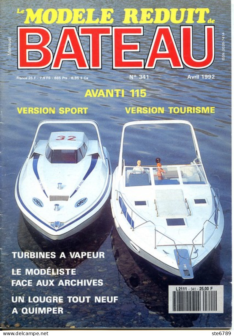 Le Modele Reduit De BATEAU N° 341 1992 Bateaux Plan AVANTI 115 - Modellismo