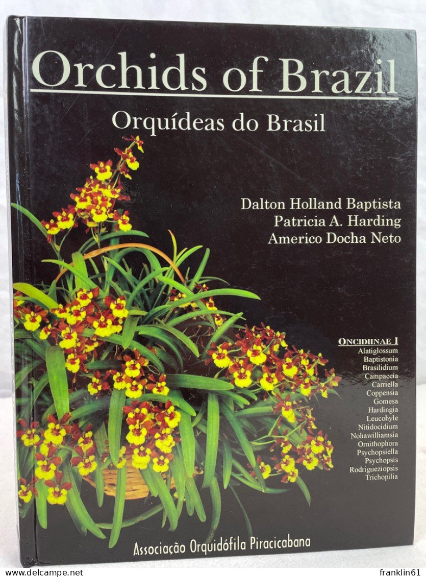 Orchids Of Brazil Oncidiinae - Part 1. - Botanik