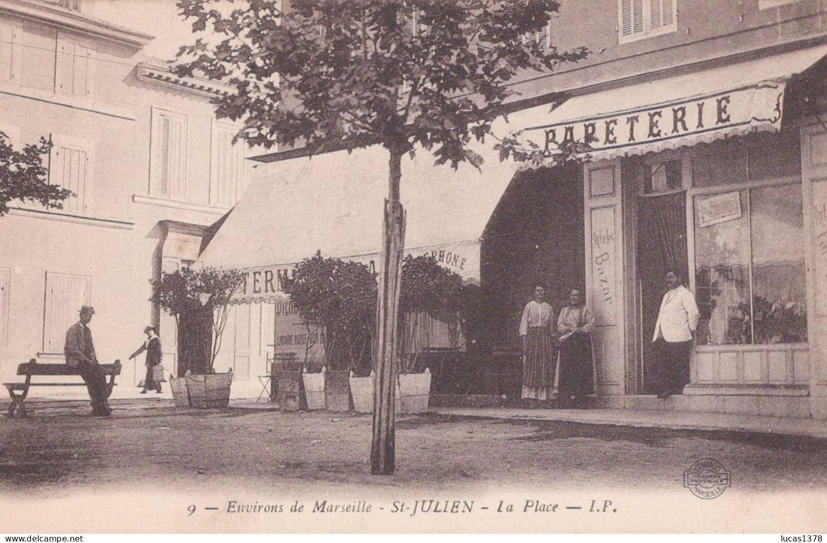 13 / MARSEILLE / SAINT JULIEN / LA PLACE / IP 9 / RARE - Saint Barnabé, Saint Julien, Montolivet