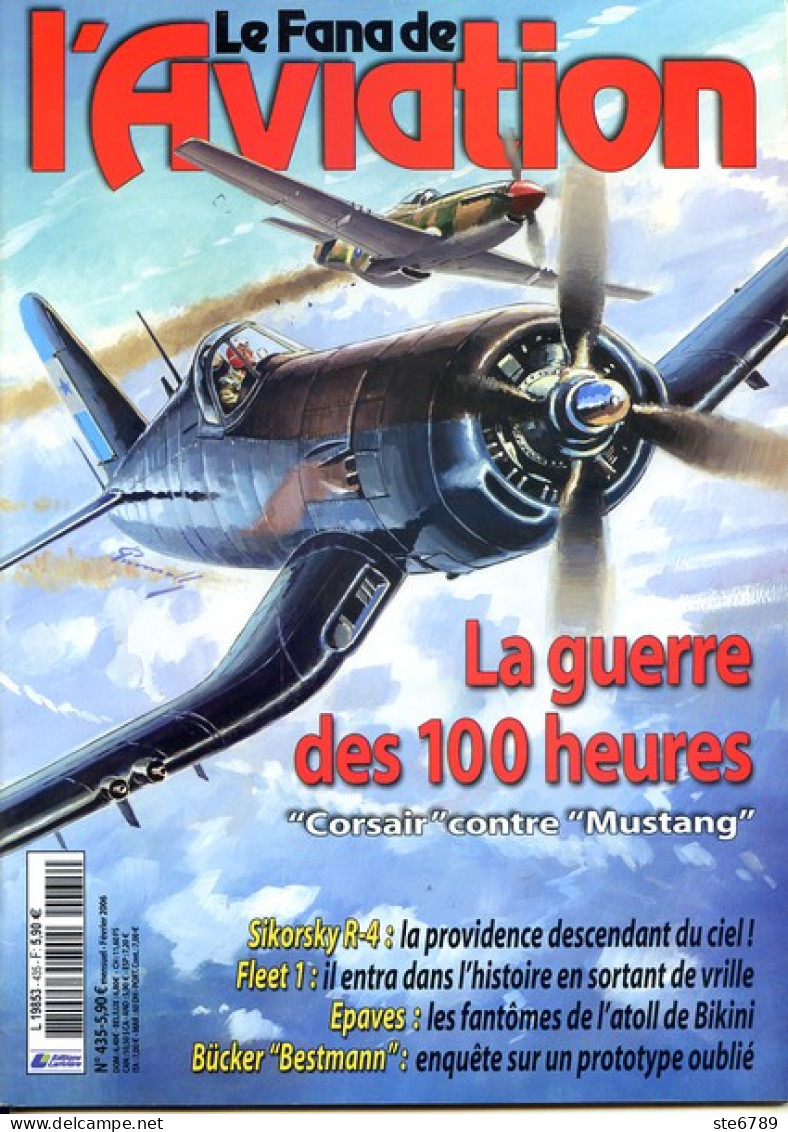 Le Fana De L'aviation N° 435  Corsair Contre Mustang , Fleet 1 , Sikorsky R 4 ,     Revue Avions - Aviazione