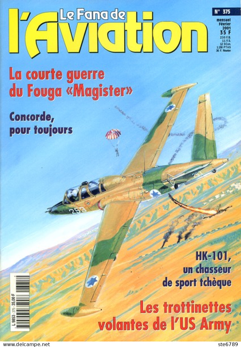 Le Fana De L'aviation N° 375 Fouga Magister , Concorde , HK 101 Chasseur Tchèque , Trottinettes US ,  Revue Avions - Luchtvaart