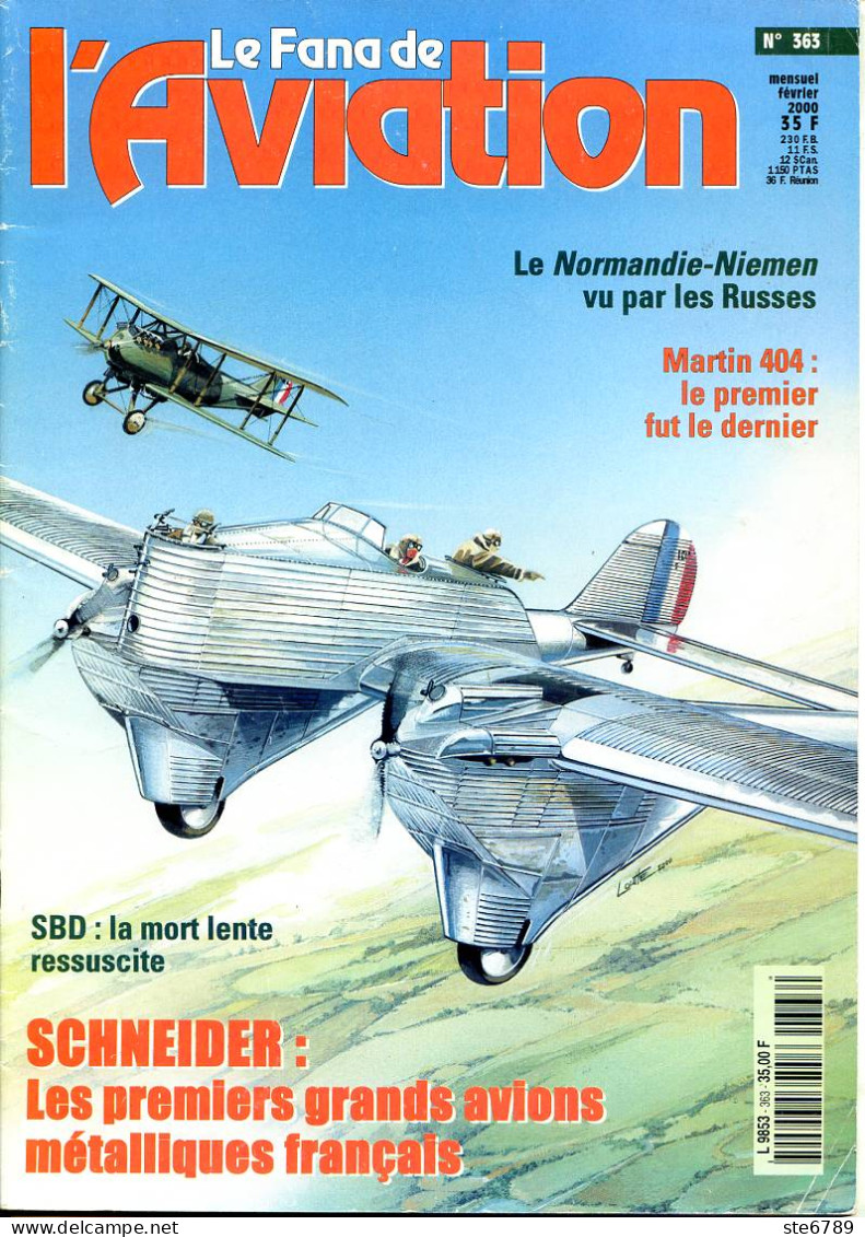 Le Fana De L'aviation N° 363  Groupe Schneider , Martin 404 , Normandie Niemen , SBD Dauntless , Phantom USAF - Luchtvaart