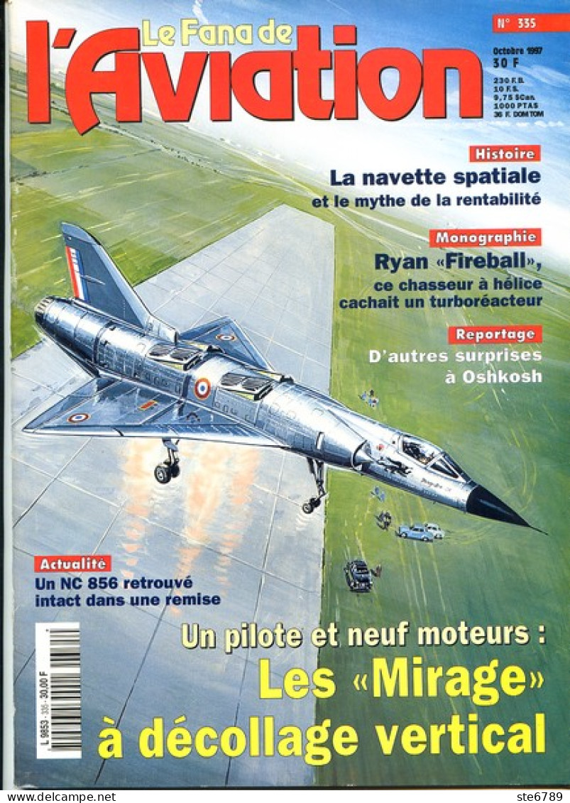 Le Fana De L'aviation N° 335  1939 Mirages à Décollage Vertical , Navette Spatiale , Ryan Fireball  ,  Revue Avions - Luchtvaart