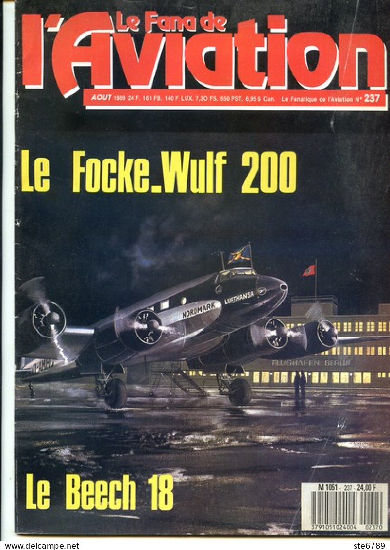 Le Fana De L'aviation N° 237 Focke Wulf 200 , Le Beech 18 , Revue Avions - Aviation