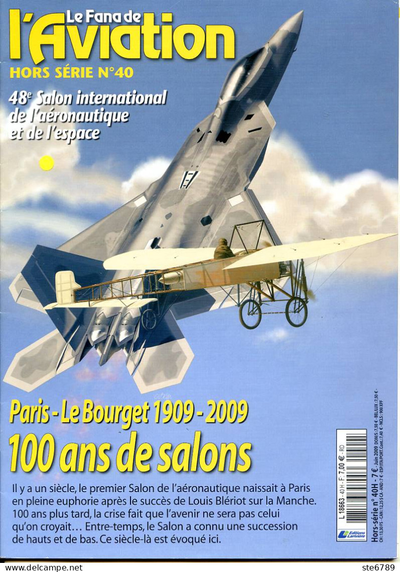 Le Fana De L'aviation N° 40 Hors Serie Salon Paris Le Bourget 1909 2009   100 Ans De Salons - Aviación