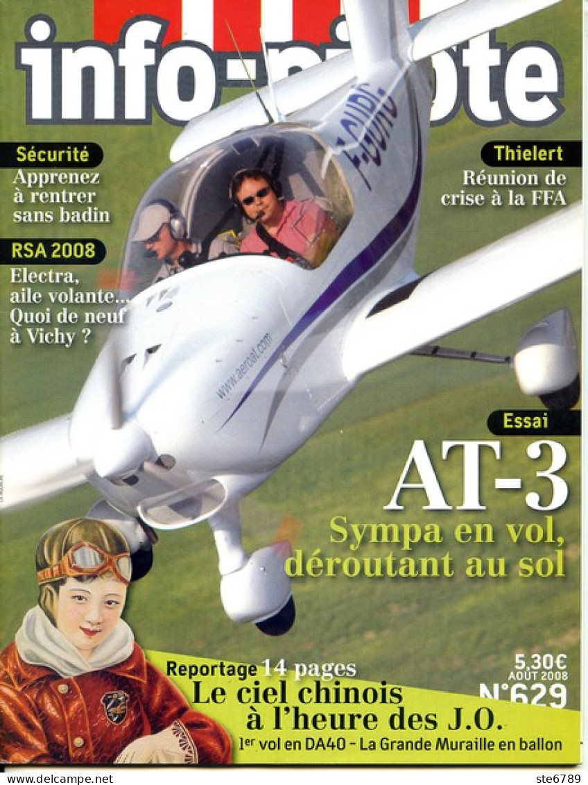Info Pilote IP N° 629 Revue Aviation Avions Avion AT 3 , RSA Vichy - Aviation