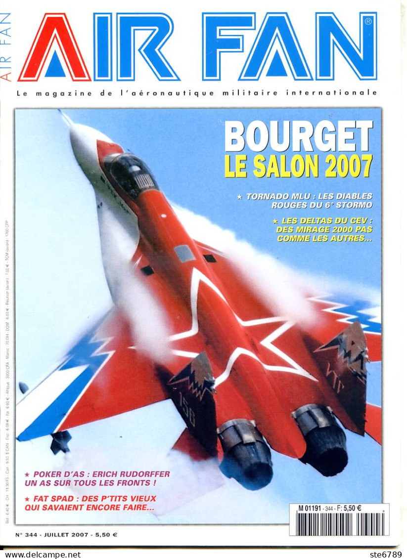 AIR FAN N° 344 Revue Aviation Avions Avion Bourget 2007 , Drones UAV , Tornado MLU , Erich Rudorffer , Fat Spad - Luchtvaart