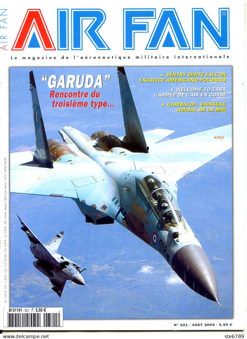 AIR FAN N° 321 Revue Aviation Avions Avion Garuda , Garibaldi Vaisseau MMI , Armée Air En Corse , Sentry White Falcon - Aviación