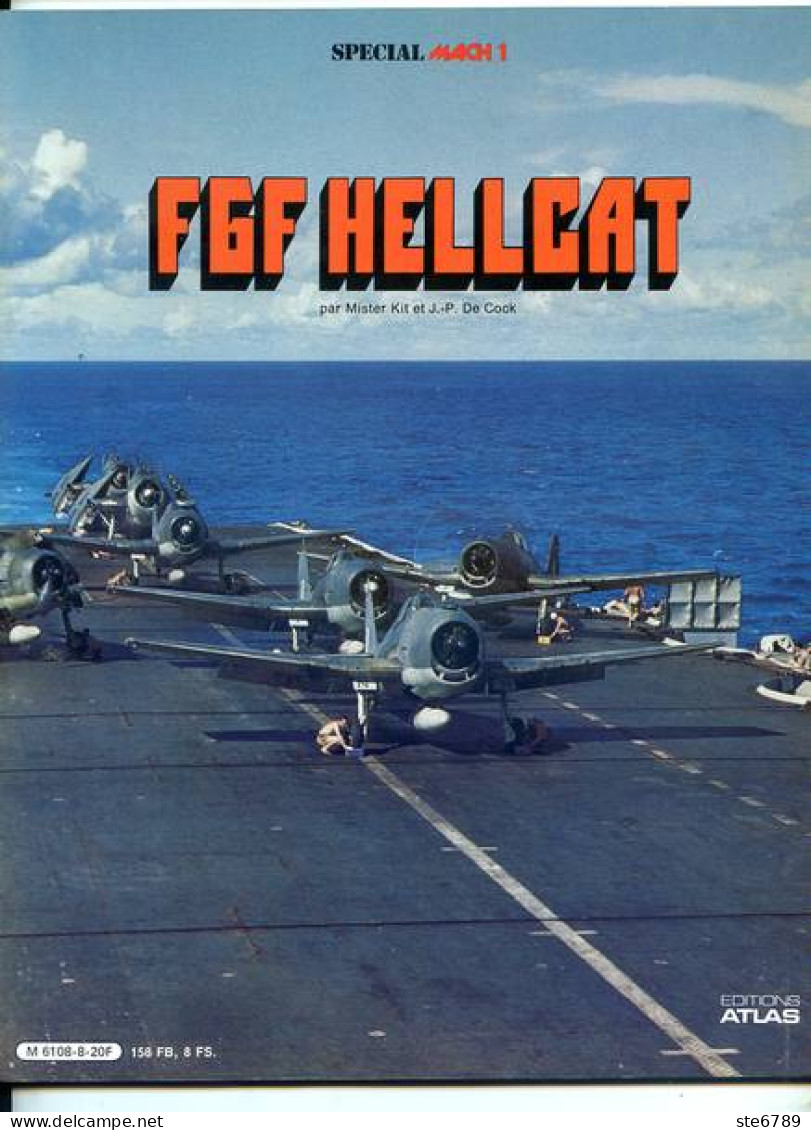 Livre Aviation Avion F6F HELLCAT  Guerre Airplane - Luchtvaart