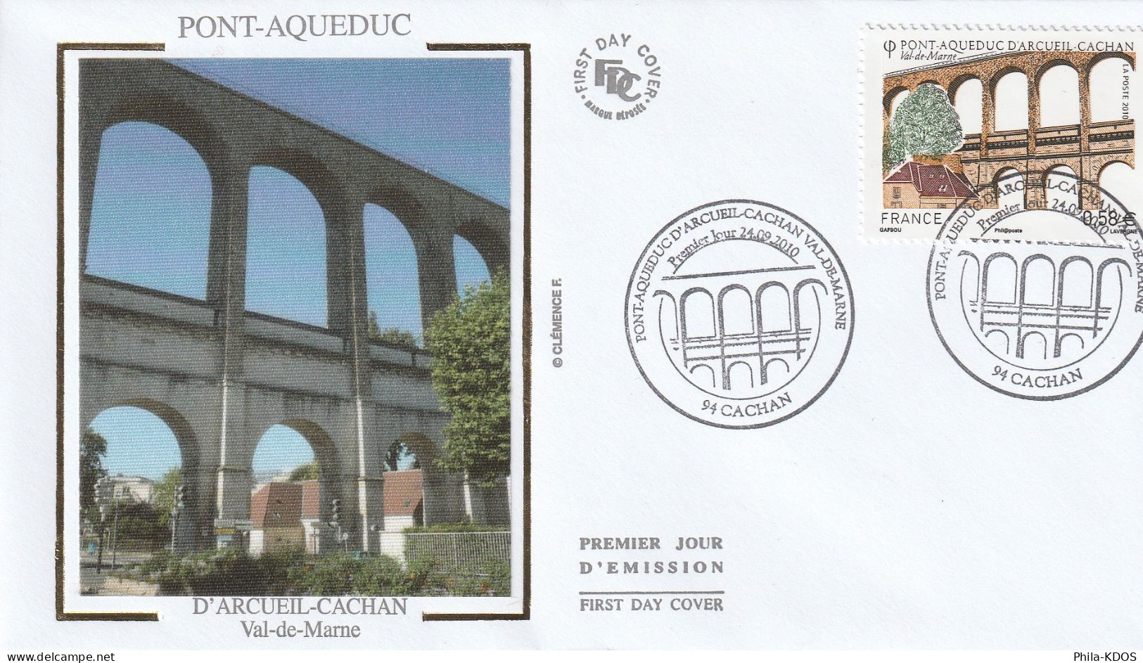 2010 " PONT-ACQUEDUC D'ARCUEIL-CACHAN " Sur Enveloppe 1er Jour Sur Soie N° YT 4503. FDC à Saisir ! - Puentes