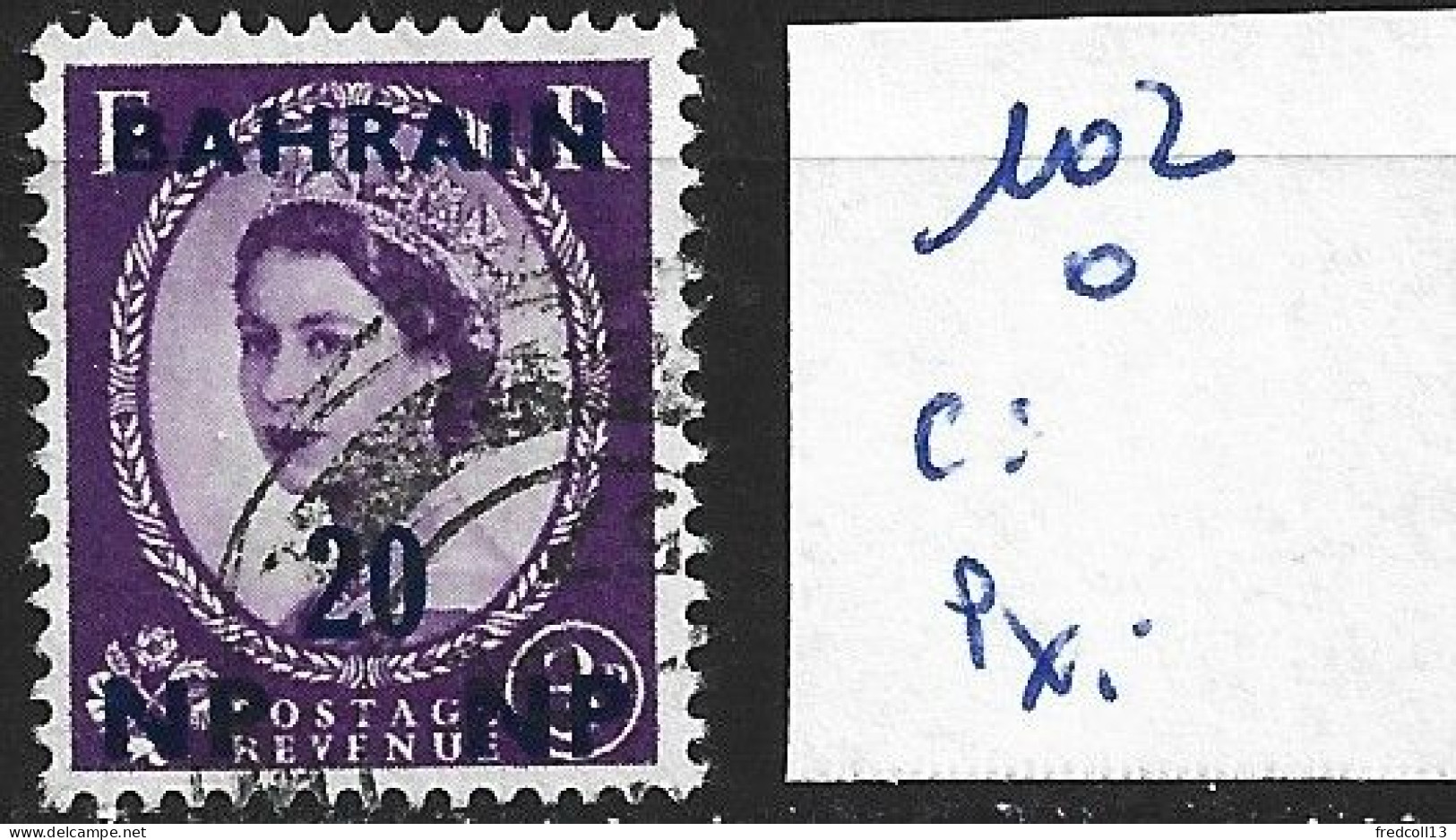 BAHREÏN 102 Oblitéré Côte 0.30 € - Bahrain (...-1965)