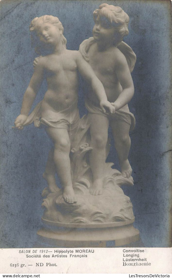 MUSEE - Salon De 1912 - Hippolyte Morreau - Convoitise - ND Phot - Statue - Carte Postale Ancienne - Museos