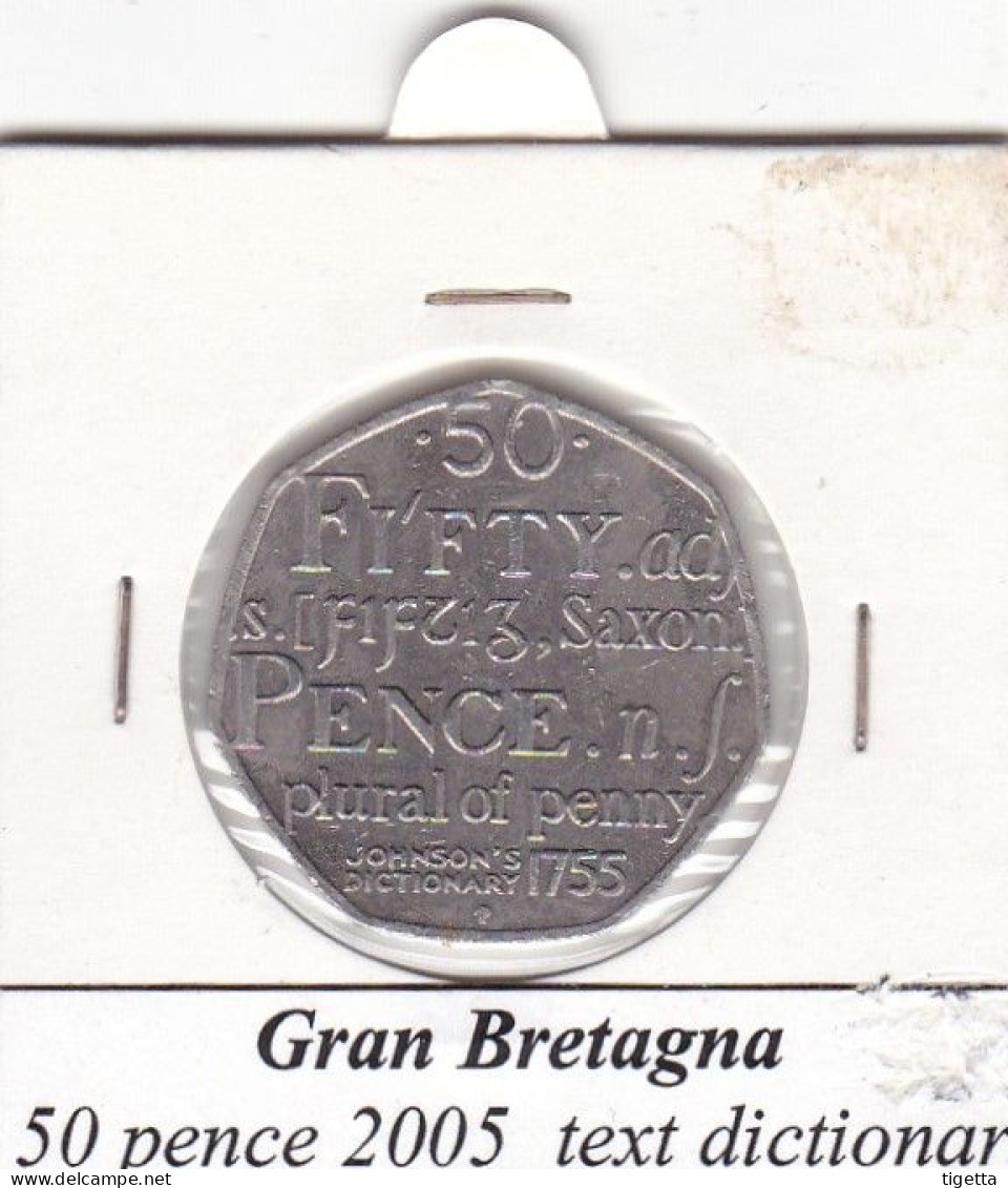 GRAN BRETAGNA 50 PENCE ANNO 2005  COME DA FOTO - 50 Pence