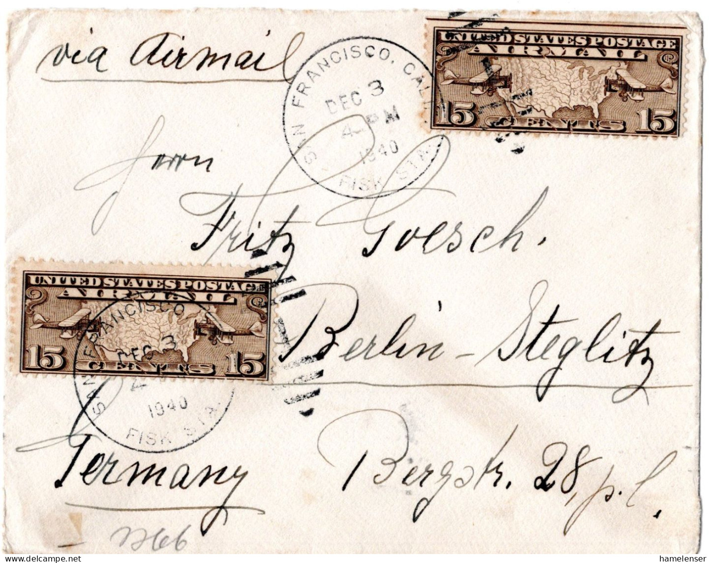 72766 - USA - 1940 - 2@15¢ Luftpost A Bf SAN FRANCISCO, CAL -> Deutschland, M Dt Zensur - Briefe U. Dokumente