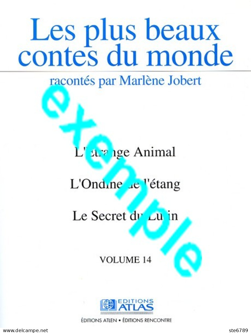 LES PLUS BEAUX CONTES DU MONDE Homme Peau D Ours / Prince Bec De Grive / Briquet Sorcière Racontés Par Marlène Jobert - Contes