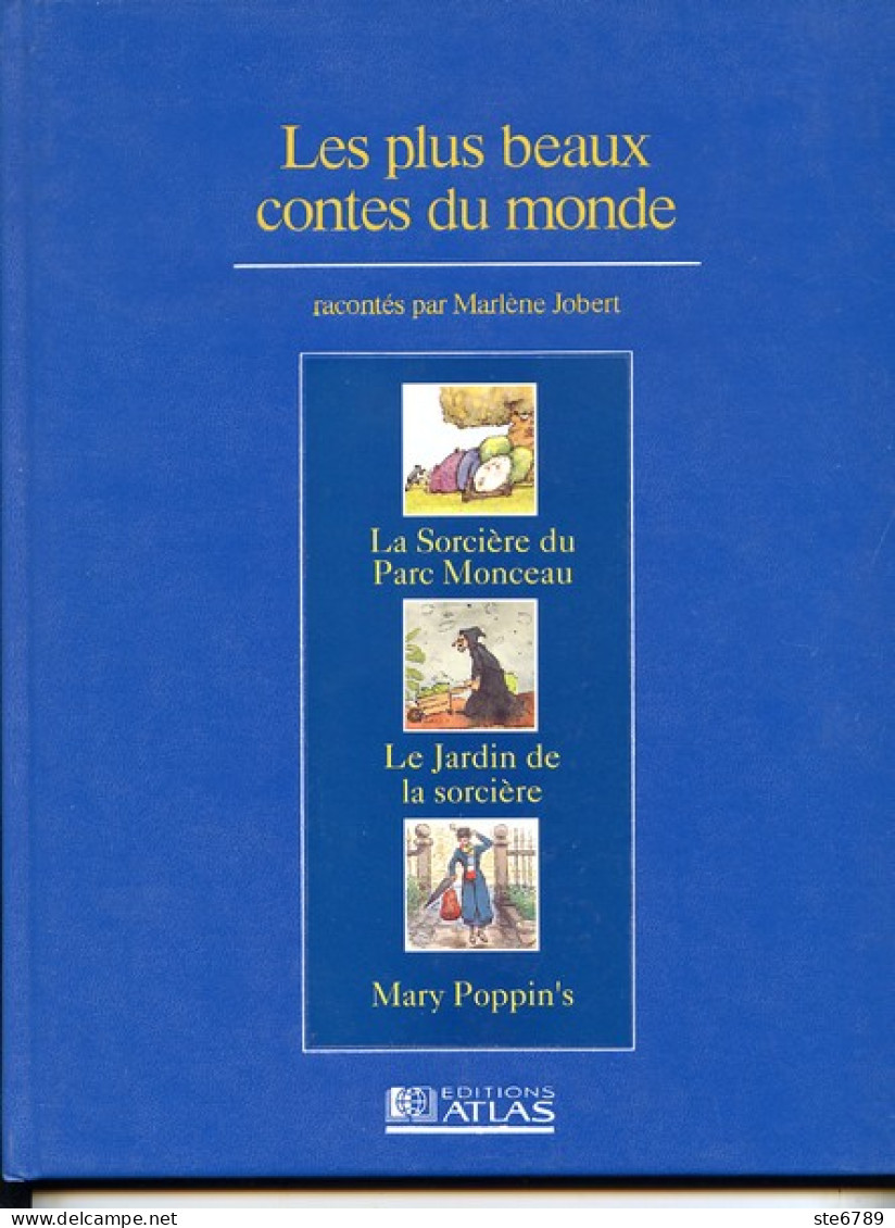 LES PLUS BEAUX CONTES DU MONDE Sorcière Parc Monceau  / Jardin De Sorcière / Mary Poppins  Racontés Par Marlène Jobert - Contes