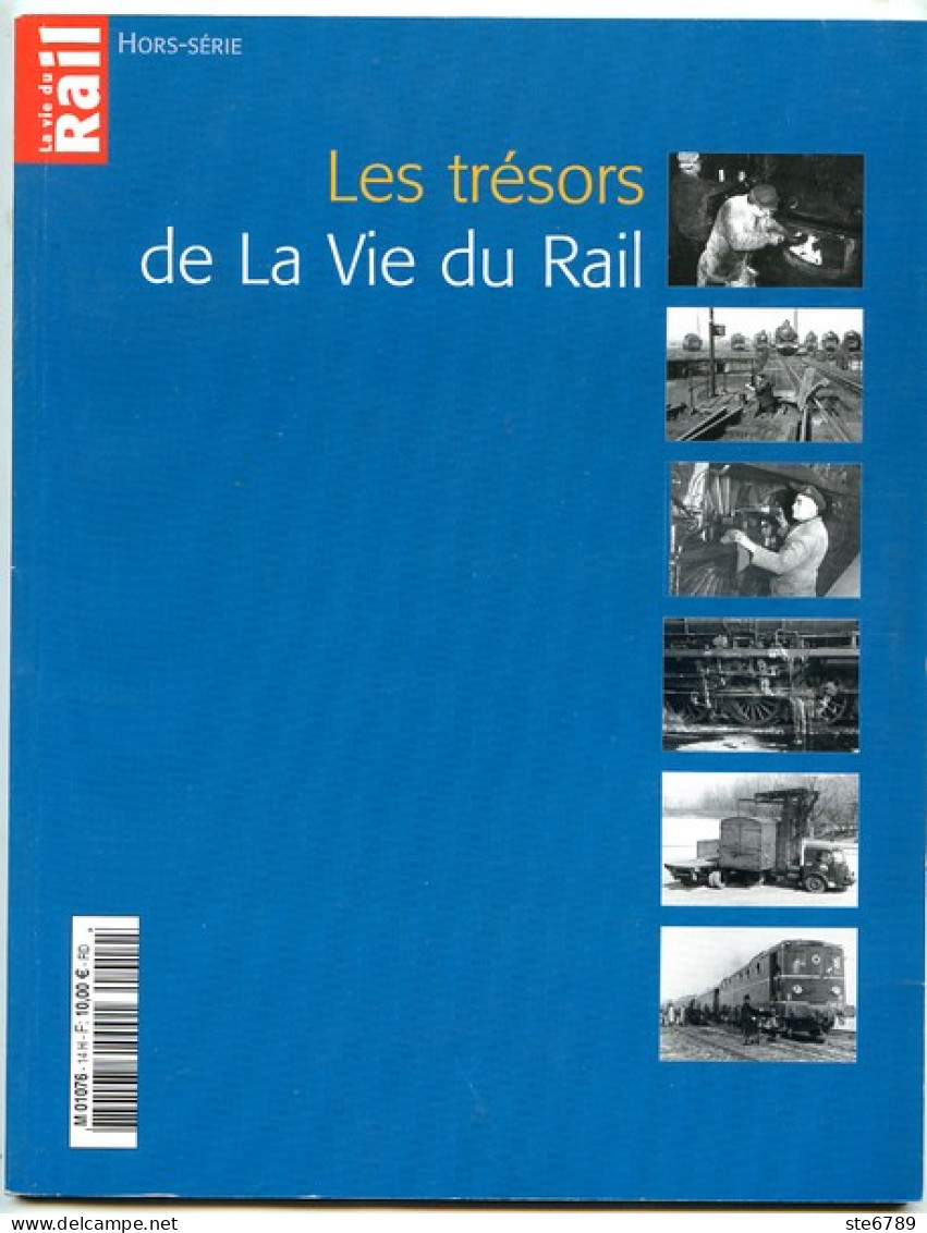 Les Trésors De La Vie Du Rail  Hors-série De La Vie Du Rail Mai 2003 - Ferrocarril & Tranvías