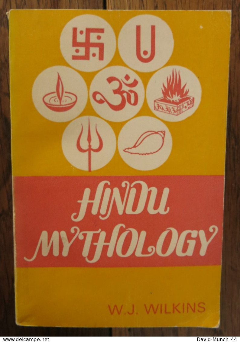 Hindu Mythology, Vedic And Punanic De W.J. Wilkins. Rupa &Co. 1975 - Spiritualismo