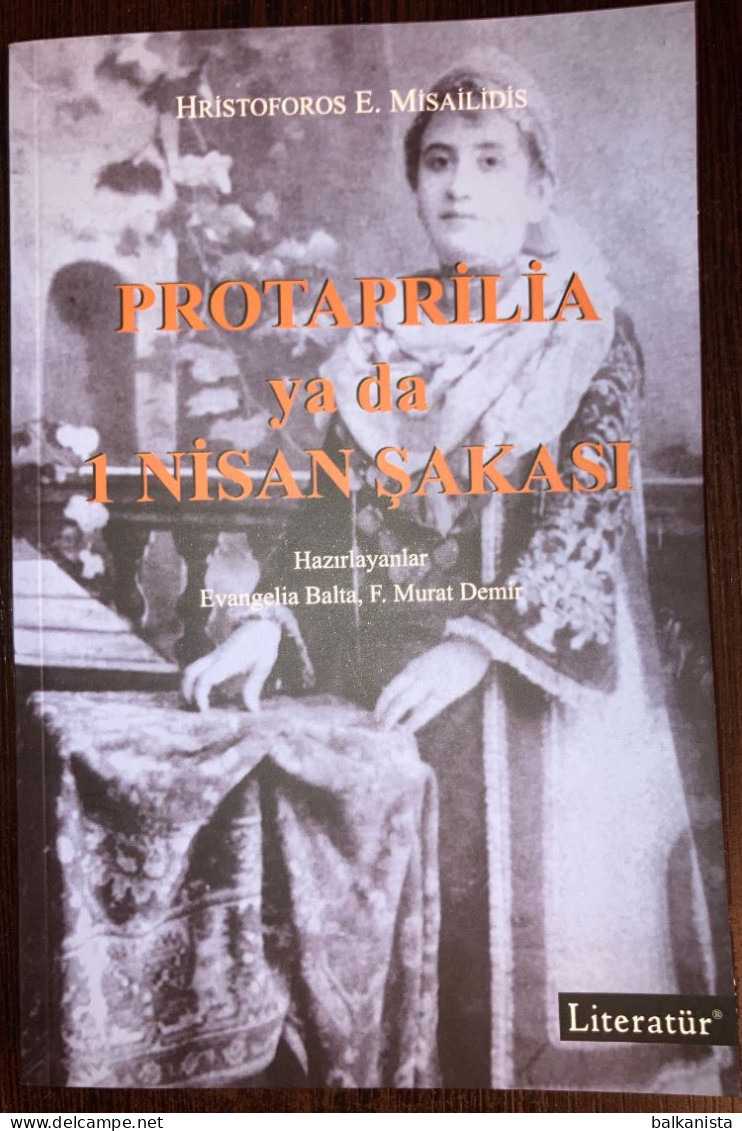 Protaprilia Ya Da 1 Nisan Sakasi Hristoforos Misailidis Greeks - Constantinople - Cultura