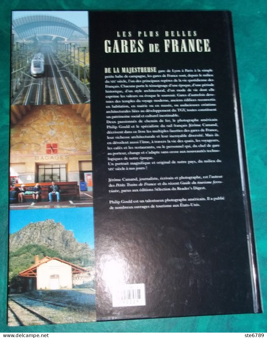 Livre LES PLUS BELLES GARES DE FRANCE Jérome Camand Et Philip Gould - Railway & Tramway