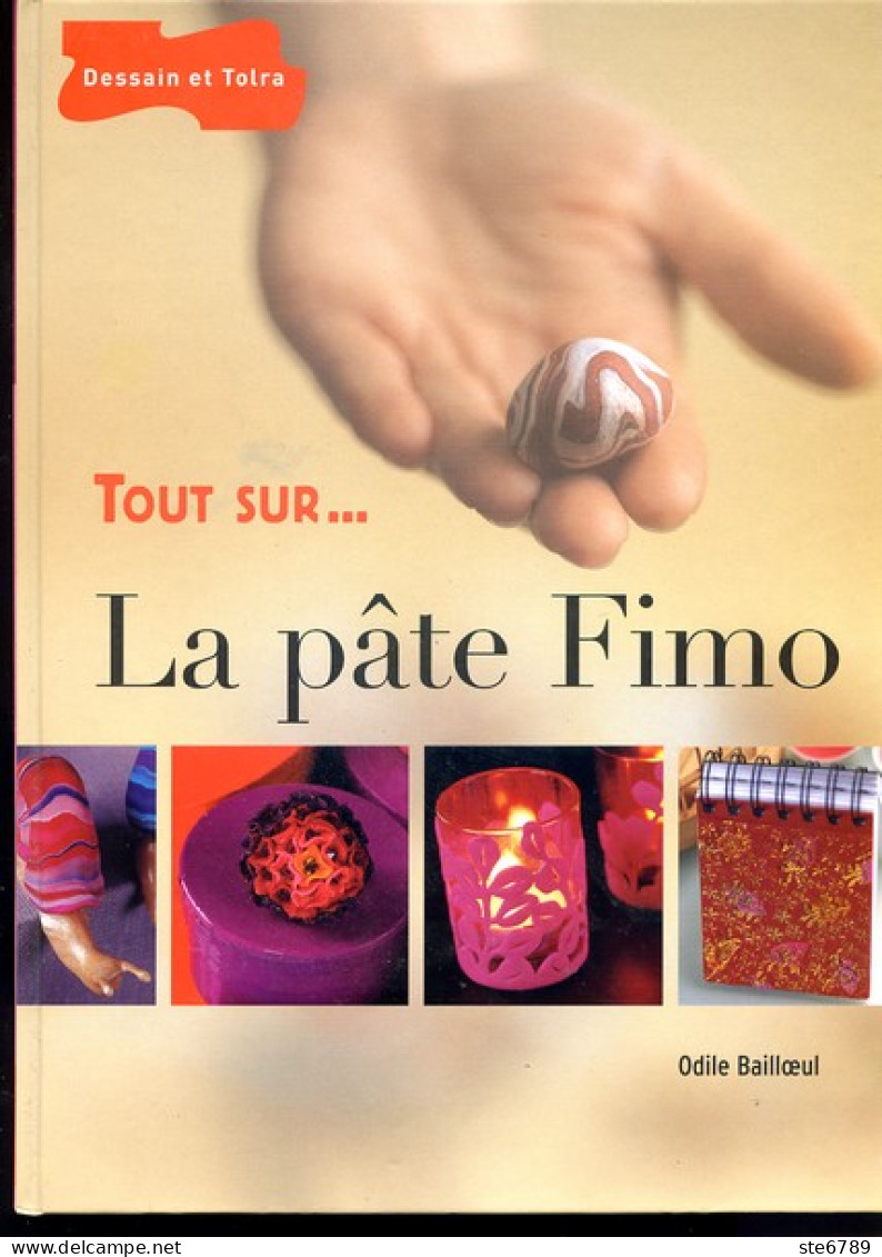 Livre TOUT SUR LA PATE FIMO - Home Decoration