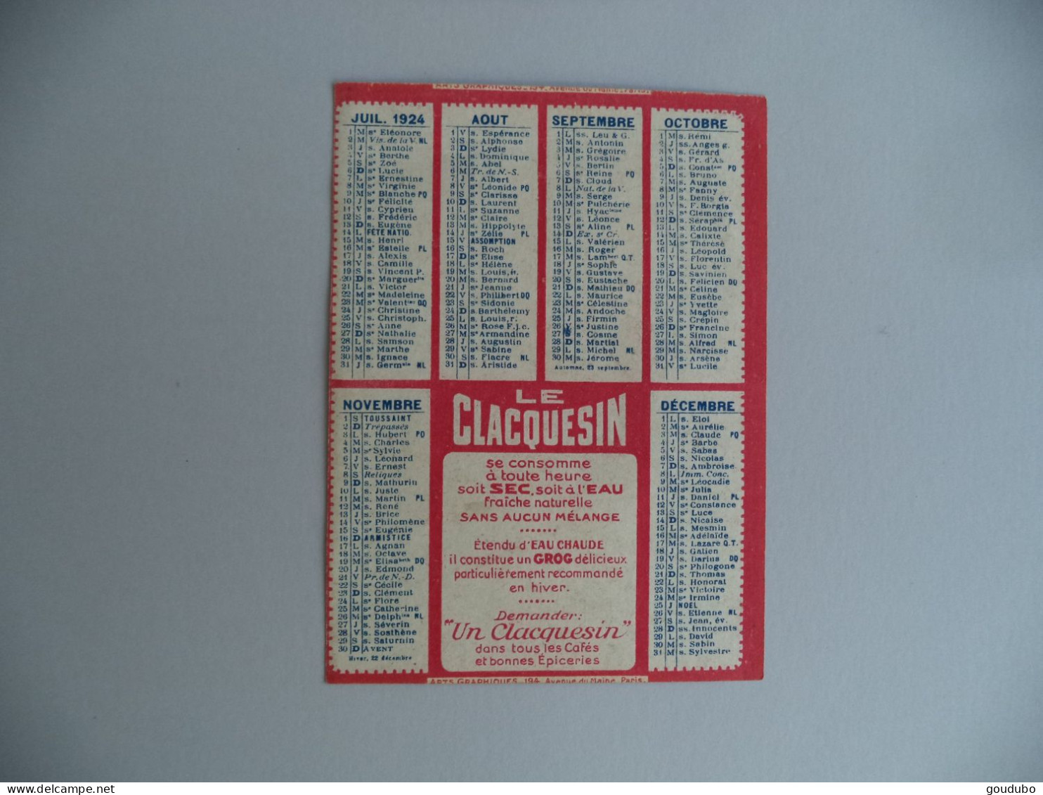 Calendrier 1924 Publicité Le Clacquesin Liqueur Se Boit Sec Ou à L'eau - Formato Piccolo : 1921-40