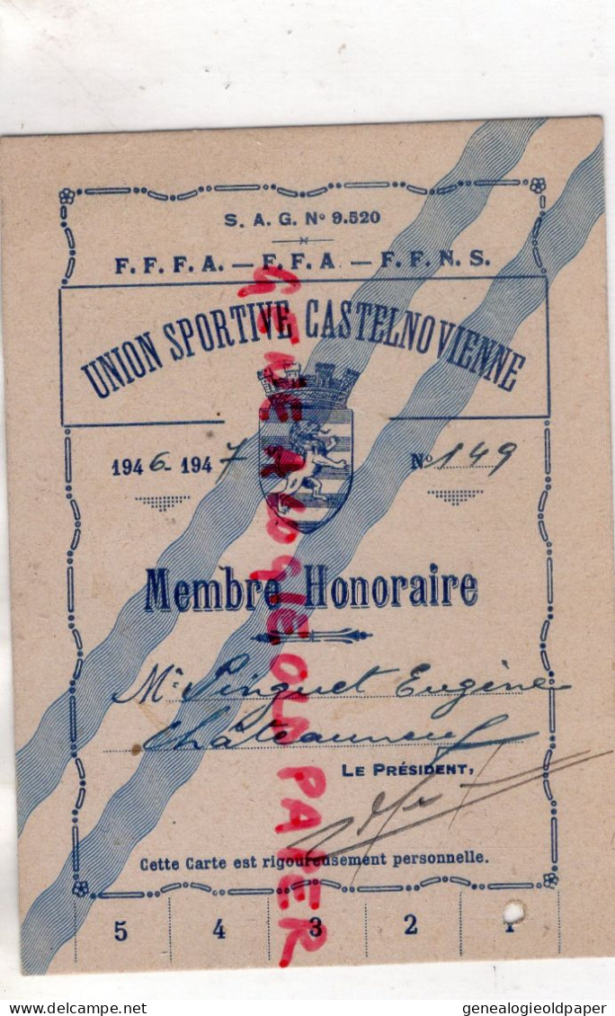 16- CHATEAUNEUF SUR CHARENTE - SPORTS CARTE UNION SPORTIVE CASTELNOVIENNE- FFA- EUGENE PINGUET -1946-1947- RARE - Historical Documents