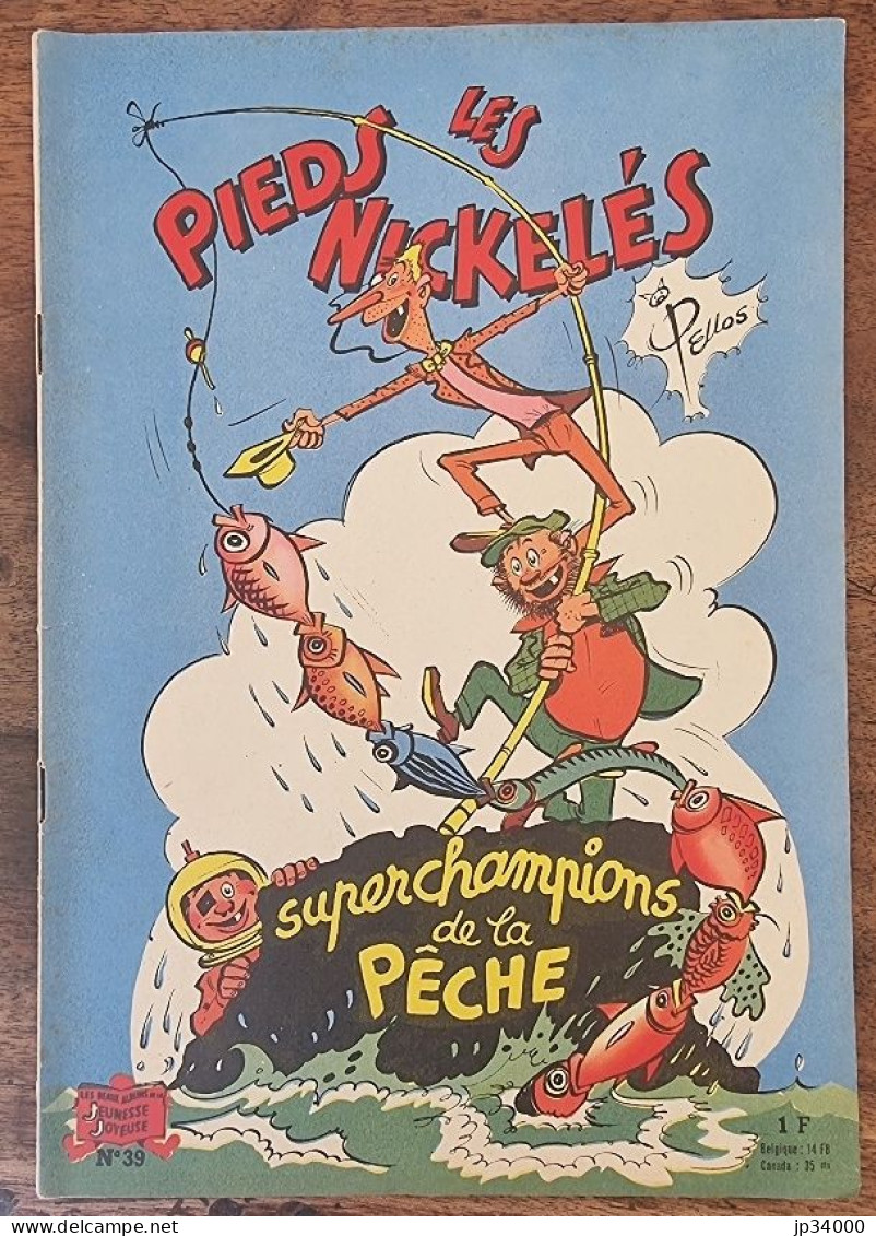 Les Pieds Nickelés Super Champions De La Peche N°39. SPE Edition 1963. Pellos - Pieds Nickelés, Les