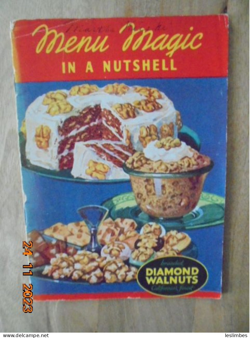 Menu Magic In A Nutshell. Branded Diamond Walnuts California's Finest 1938 - Noord-Amerikaans