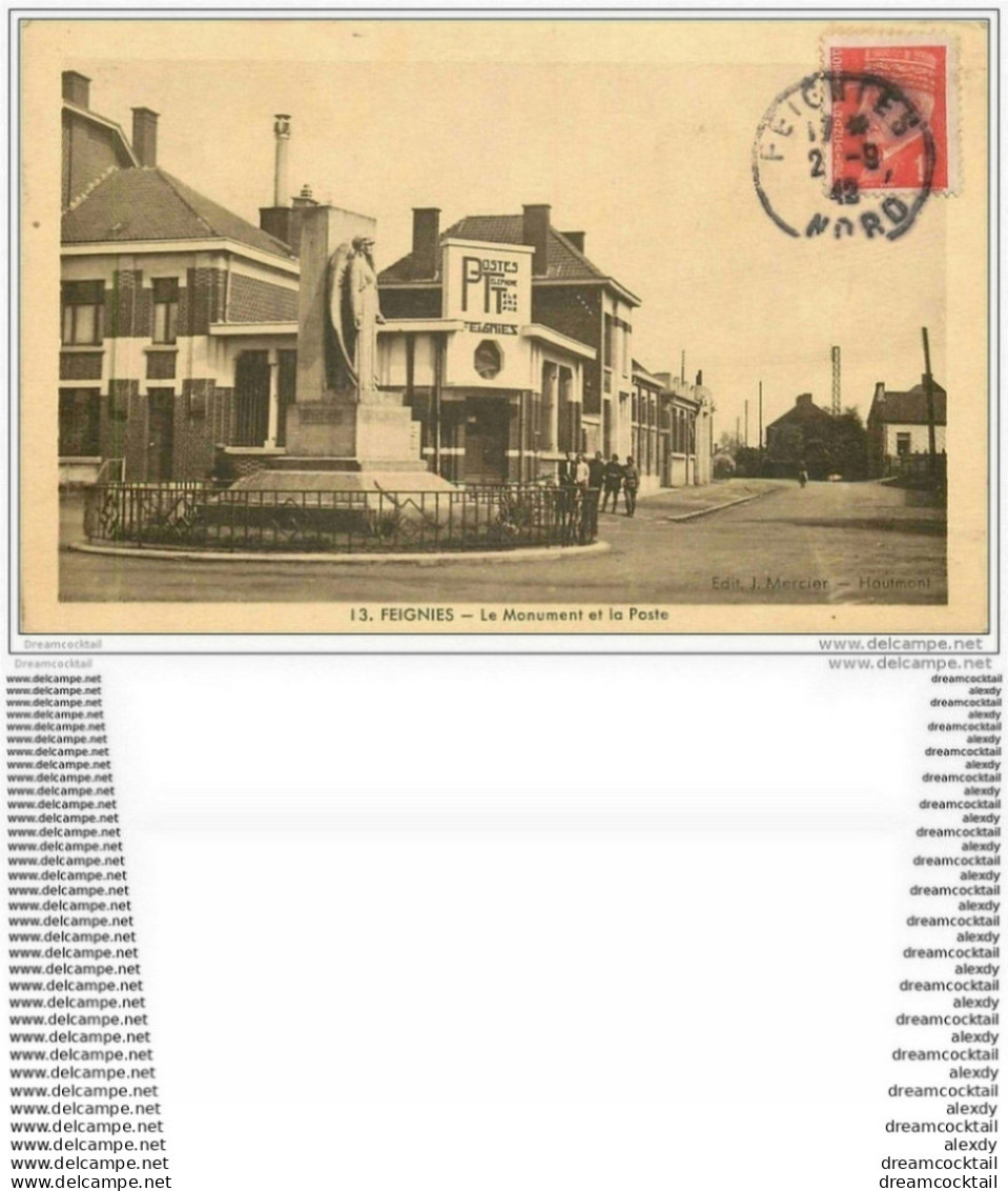 59 FEIGNIES. Le Monument Et La Poste 1942 - Feignies