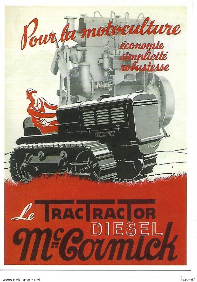 CPM - CENTENAIRE Editions - MATERIEL AGRICOLE - 103 - Le TRACTRACTOR DIESEL Mc CORMICK - Tracteurs