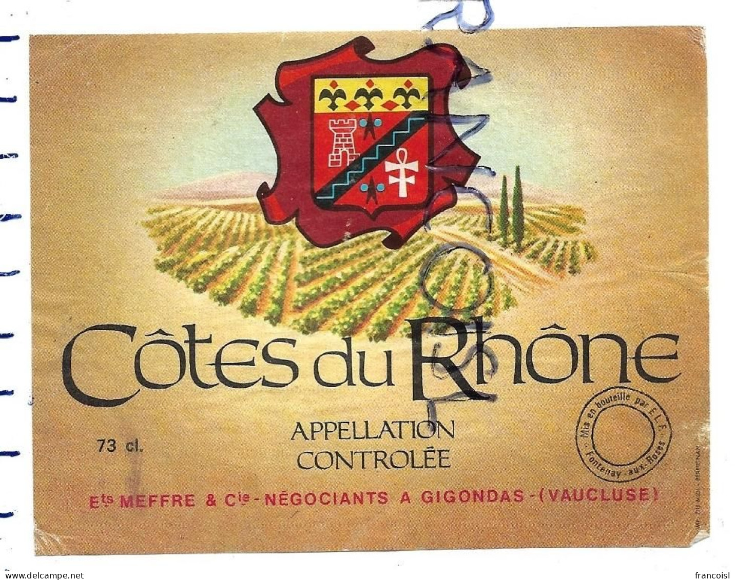 Ets Meffre & Cie. Négociants à Gigondas (Vaucluse) - Côtes Du Rhône
