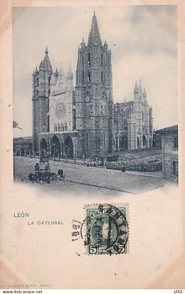 LEON                               LA  CATEDRAL.   + TIMBRE       PRECURSEUR   HM  46 - León