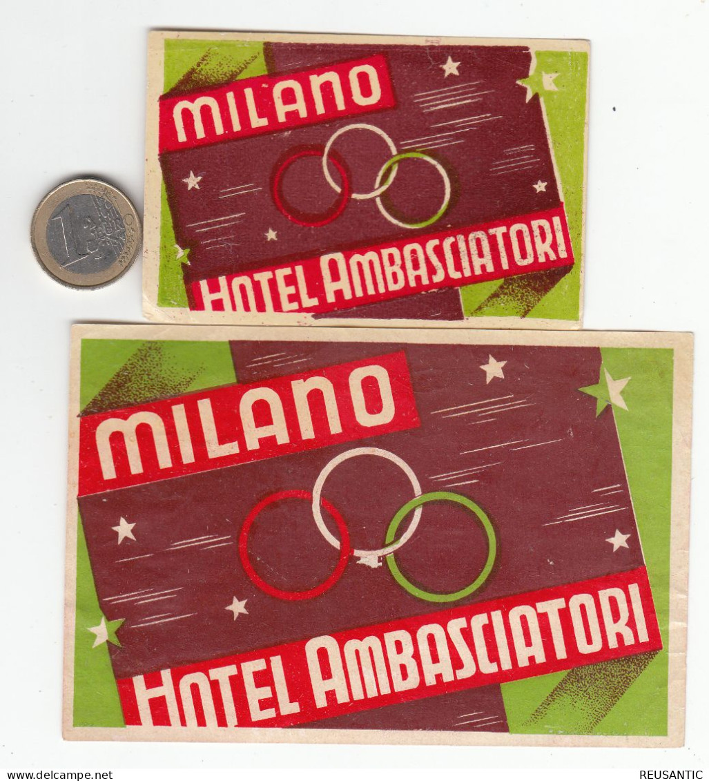 2 ETIQUETAS- STICKER - LUGGAGE LABEL HOTEL AMBASCIATORI - MILANO   -ITALIA - Etiquetas De Hotel