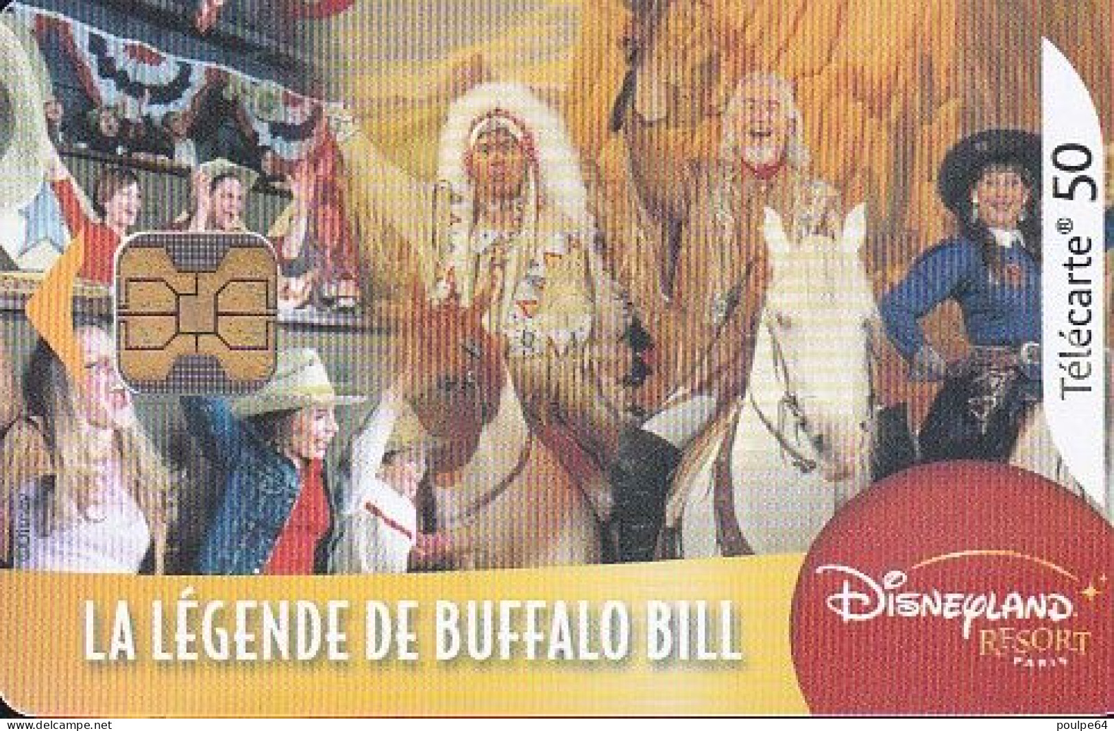 F1296A  08/2003 - DISNEYLAND " La Légende De Buffalo Bill " - 50 OB2 - 2003
