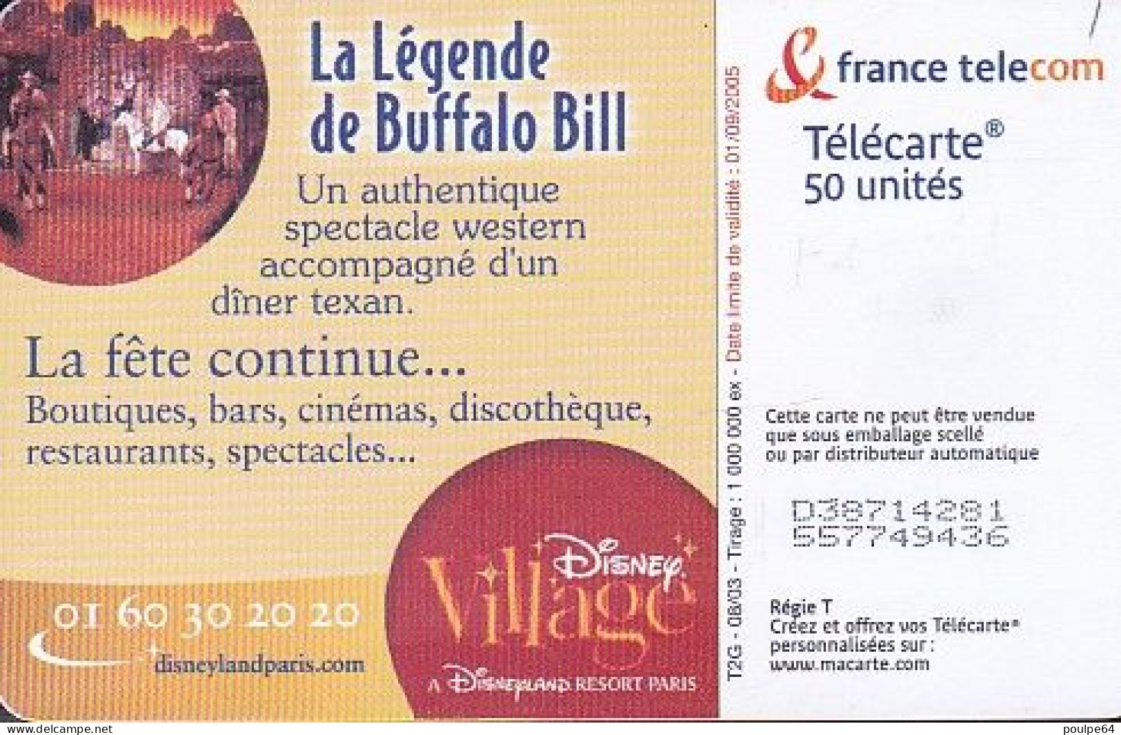 F1296A  08/2003 - DISNEYLAND " La Légende De Buffalo Bill " - 50 OB2 - 2003