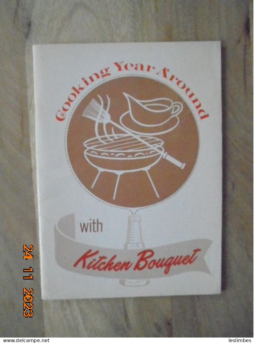 Cooking Year Around With Kitchen Bouquet - Grocery Store Products Co. 1971 - American (US)