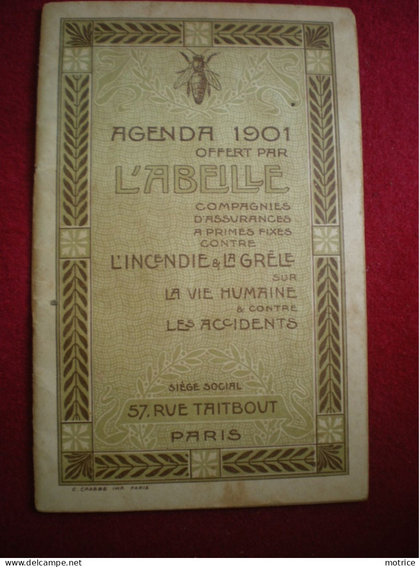 AGENDA 1901 - Offert Par L'abeille, Compagnie D'assurance, 57 Rue Taitbout à Paris. (format 12,5cm X 8cm) - Small : 1901-20