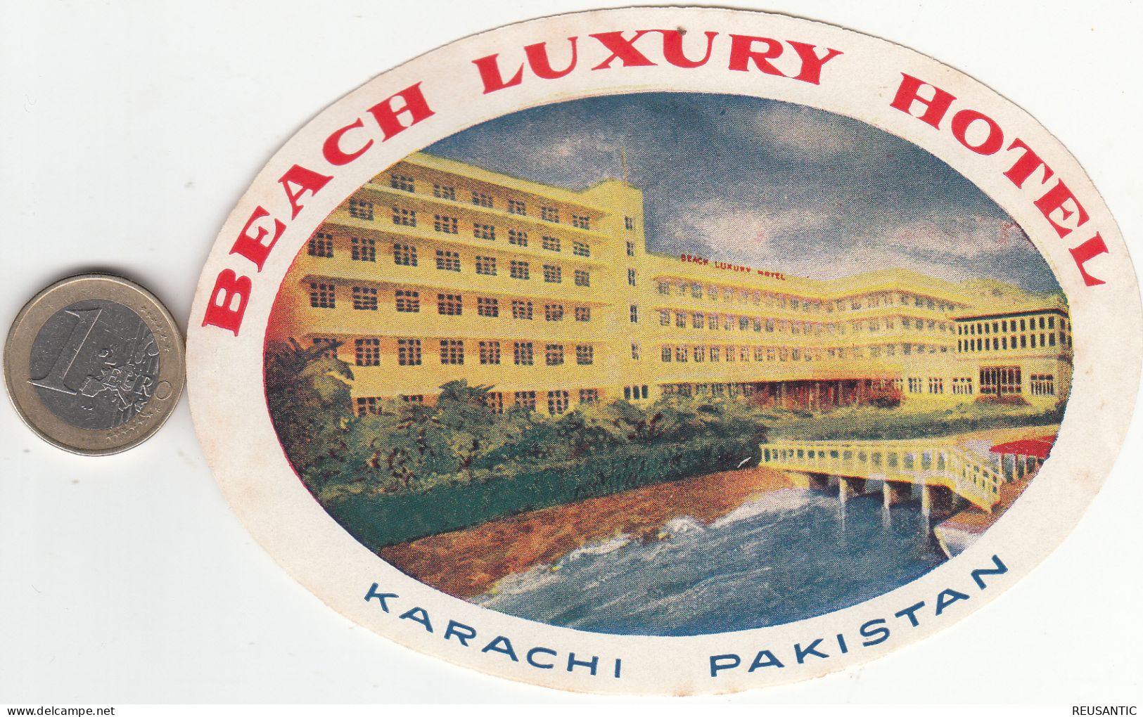 ETIQUETA - STICKER - LUGGAGE LABEL HOTEL BEACH LUXURY - KARACHI - PAKISTAN - Etiquetas De Hotel