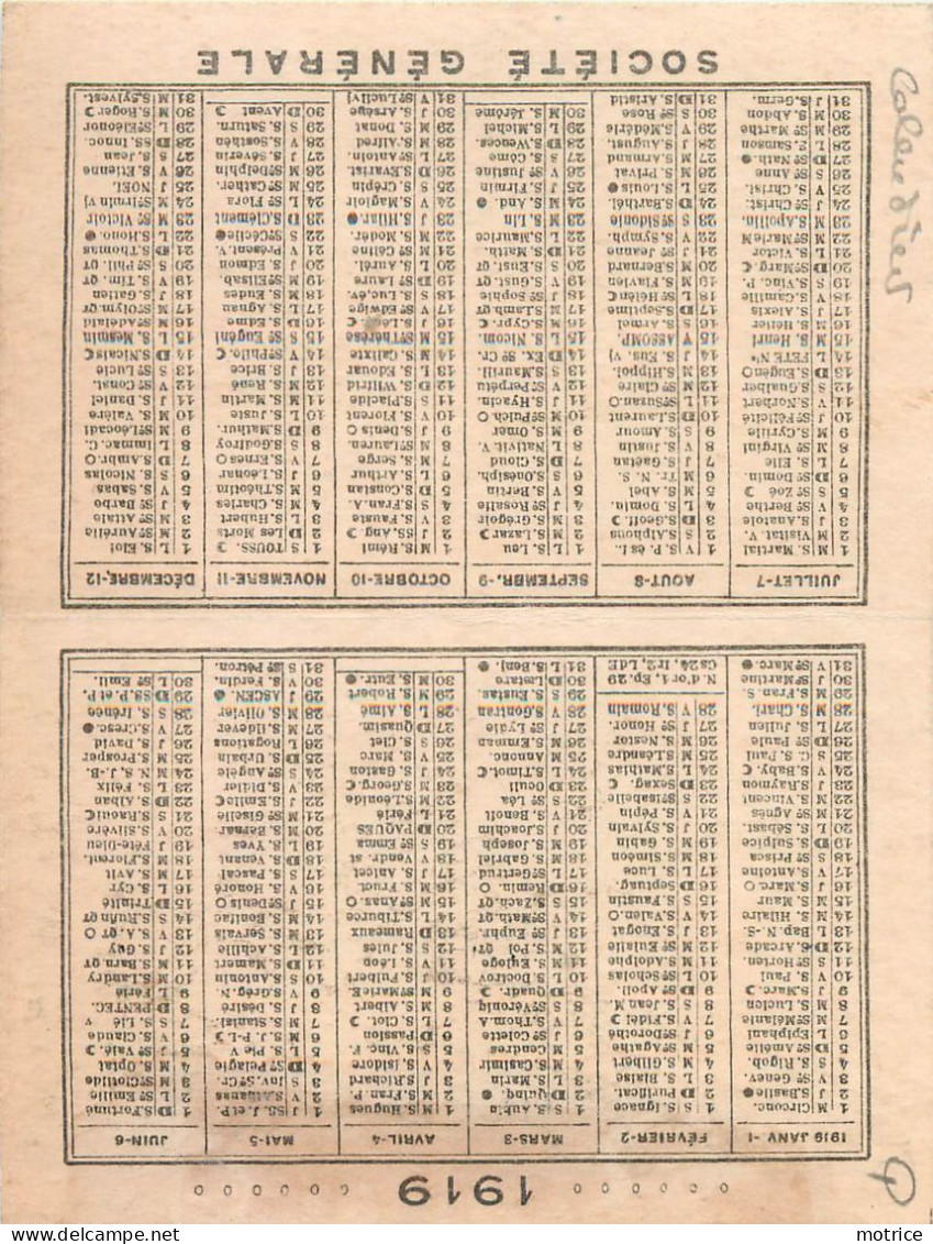 CALENDRIER PATRIOTIQUE 1919 - Emprunt National. Société Générale(format 12,5cm X 9,5cm) - Small : 1901-20