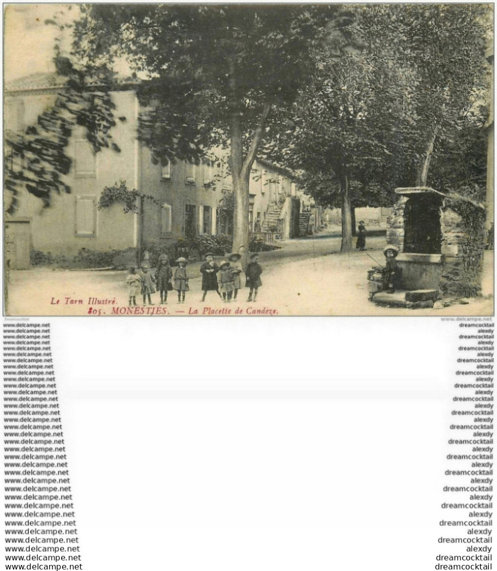 81 MONESTIES. La Placette De Candeze Bien Animée 1914 - Monesties