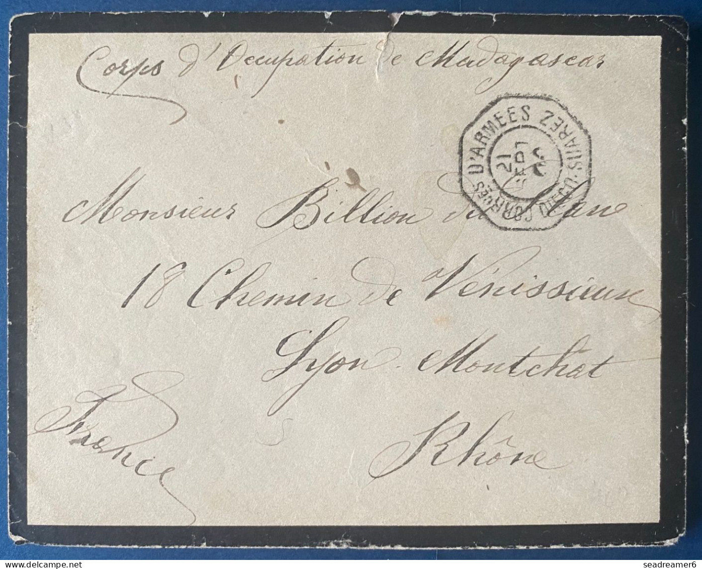 France Colonies Lettre Corps Expeditionnaire De Madagascar Dateur " CORRces D'ARMÉES / DIEGO SUAREZ " 1900 Pour LYON - Storia Postale