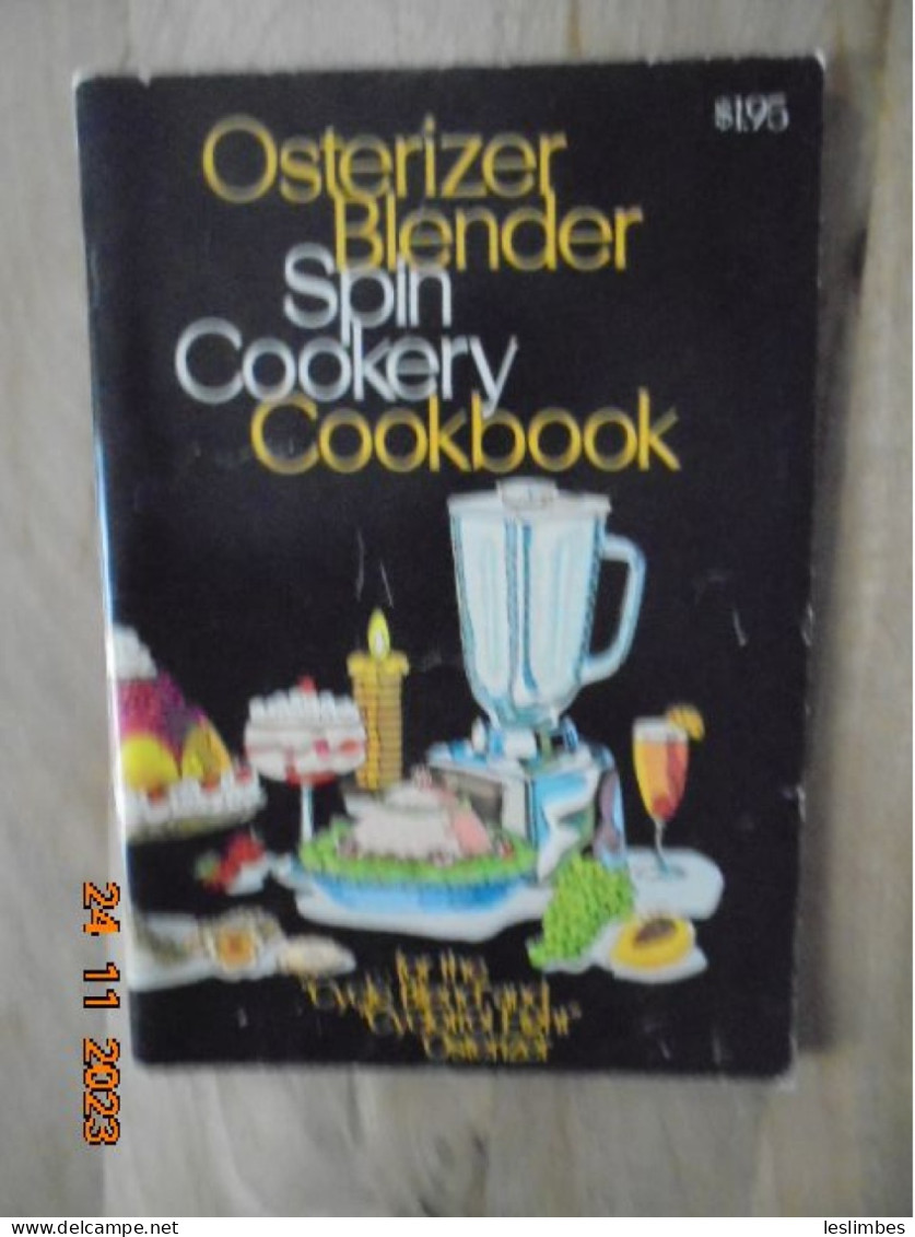 Osterizer Blender Spin Cookery Cookbook For The Cycle Blend And Cyclotrol Eight Osterizer - Nordamerika