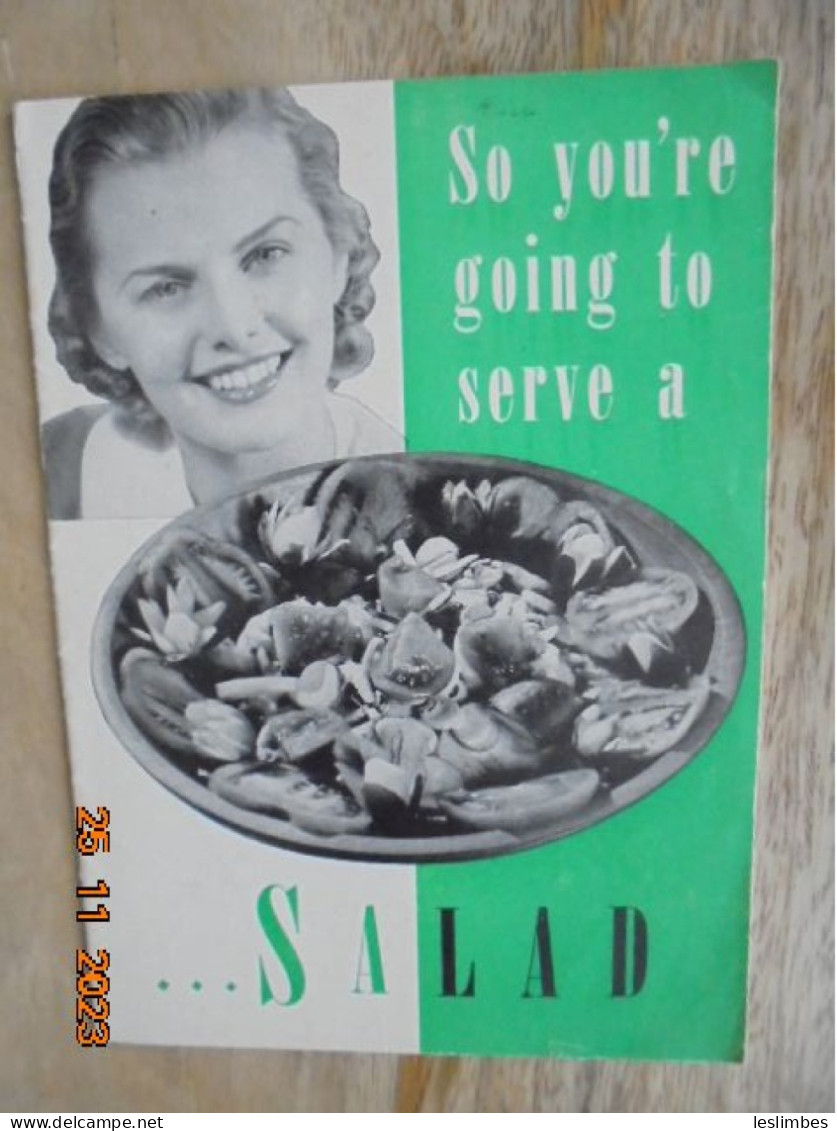 So You're Going To Serve A.....Salad - Pompeian Olive Oil Corporation - Americana