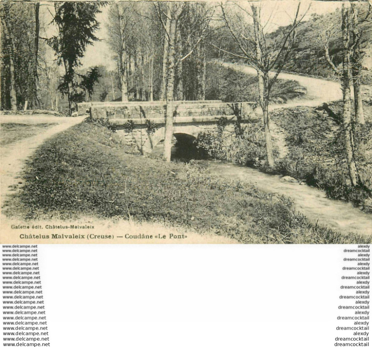 WW 23 CHATELUS MALVALEIX. Coudâne " Le Pont " 1925 - Chatelus Malvaleix