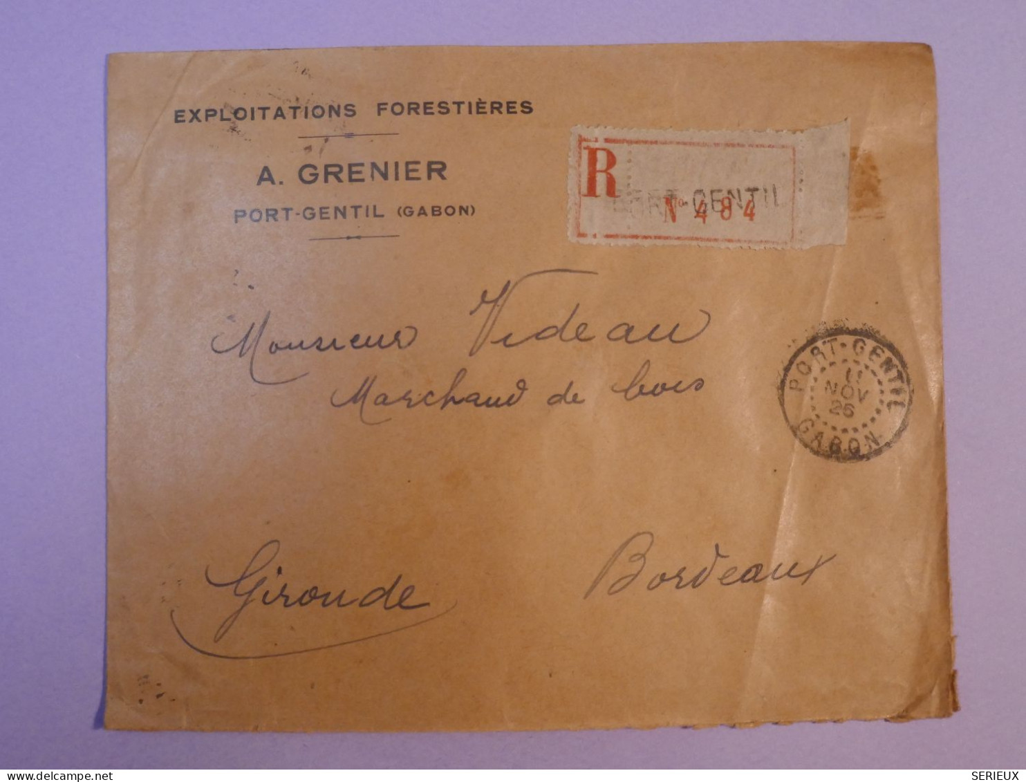 U26  AEF  GABON LETTRE RECO PURE ARCHIVE DECOUVERTE 1926 PORT GENTIL A BORDEAUX FRANCE+ NEUF AU VERSO+ - Lettres & Documents